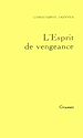 Télécharger le livre :  L'esprit de vengeance