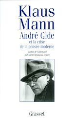 Télécharger le livre :  André Gide et la crise de la pensée moderne