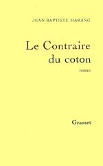 Download this eBook Le contraire du coton