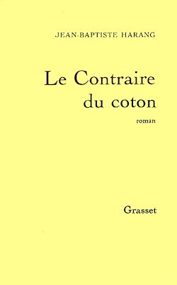 Télécharger le livre :  Le contraire du coton