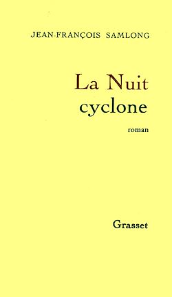 Télécharger le livre :  La nuit cyclone