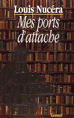 Télécharger le livre :  Mes ports d'attache