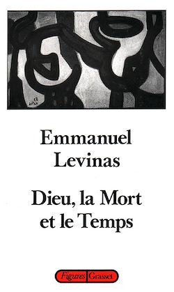 Télécharger le livre :  Dieu, la mort et le temps