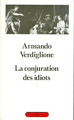 Télécharger le livre :  La conjuration des idiots