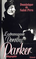 Download this eBook L'extravagante Dorothy Parker