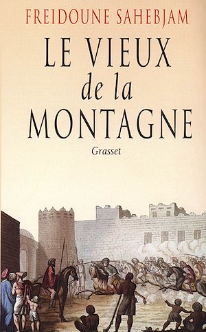 LE VIEUX DE LA MONTAGNE