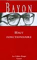 Télécharger le livre :  Haut fonctionnaire