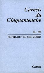 Télécharger le livre :  Carnets du cinquantenaire 1944-1994