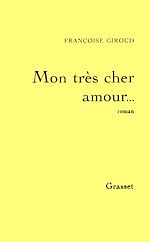 Télécharger le livre :  Mon très cher amour...