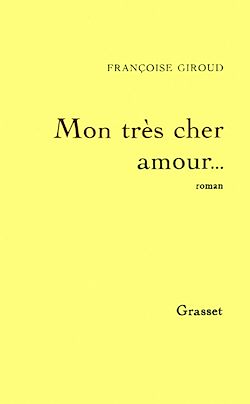 Télécharger le livre :  Mon très cher amour...