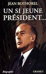 Download this eBook Un si jeune président...