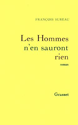 Télécharger le livre :  Les hommes n'en sauront rien