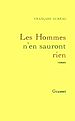 Télécharger le livre :  Les hommes n'en sauront rien