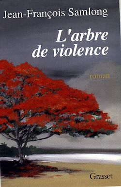 Télécharger le livre :  L'arbre de violence