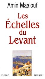 Download this eBook Les échelles du levant