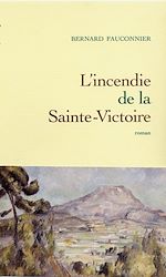 Download this eBook L'incendie de la Sainte-Victoire