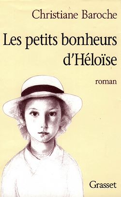 Télécharger le livre :  Les petits bonheurs d'Héloïse