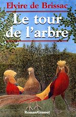 Télécharger le livre :  Le tour de l'arbre