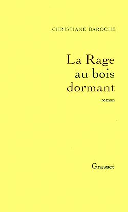 Télécharger le livre :  La rage au bois dormant
