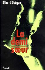 Télécharger le livre :  La demi-soeur