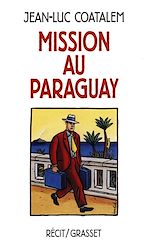 Download this eBook Mission au Paraguay Récit de voyage en Amérique du Sud