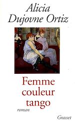 Télécharger le livre :  Femme couleur tango