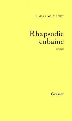 Télécharger le livre :  Rhapsodie cubaine