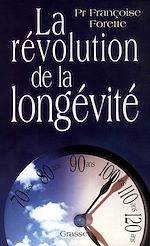 Télécharger le livre :  La révolution de la longévité