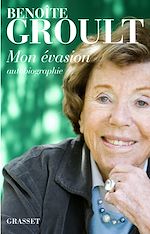 Télécharger le livre :  Mon évasion