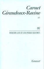 Télécharger le livre :  Carnet Giraudoux Racine Tome 3