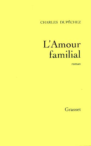 L'AMOUR FAMILIAL