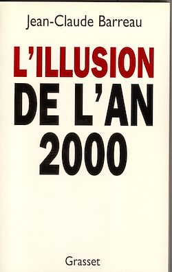 Télécharger le livre :  L'illusion de l'an 2000
