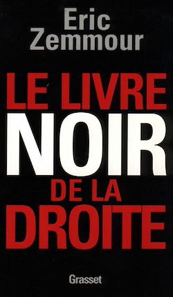Télécharger le livre :  Le livre noir de la droite