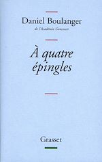 Télécharger le livre :  A quatre épingles