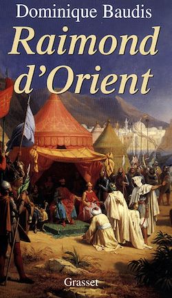 Télécharger le livre :  Raimond d'Orient