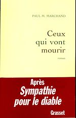 Télécharger le livre :  Ceux qui vont mourir