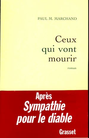 CEUX QUI VONT MOURIR