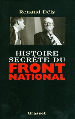 Télécharger le livre :  Histoire secrète du Front National