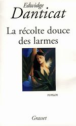 Download this eBook La récolte douce des larmes