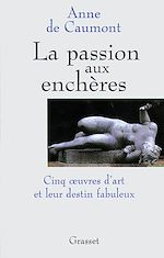 Télécharger le livre :  La passion aux enchères