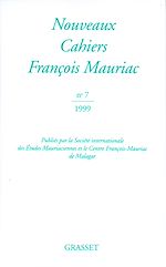 Télécharger le livre :  Nouveaux Cahiers François Mauriac n°07