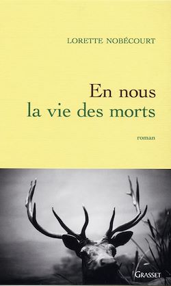Télécharger le livre :  En nous la vie des morts