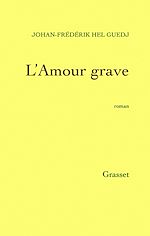 Télécharger le livre :  L'amour grave