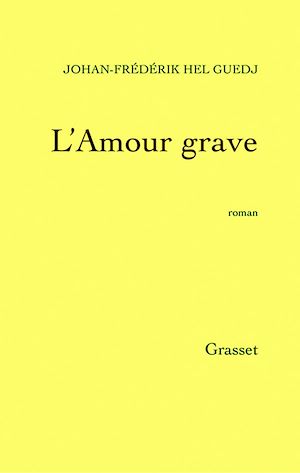 L'AMOUR GRAVE
