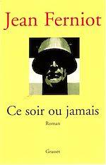 Télécharger le livre :  Ce soir ou jamais