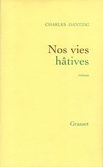 Télécharger le livre :  Nos vies hâtives