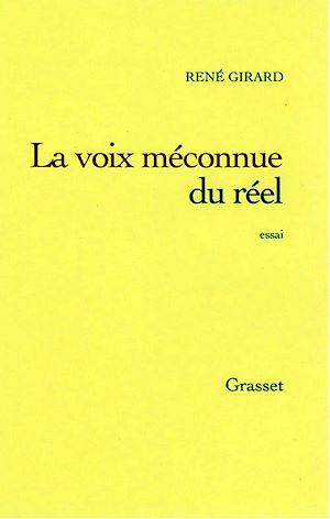 LA VOIX MECONNUE DU REEL
