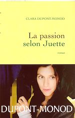 Télécharger le livre :  La passion selon Juette