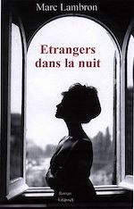 Télécharger le livre :  Etrangers dans la nuit
