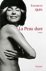 Télécharger le livre :  La peau dure